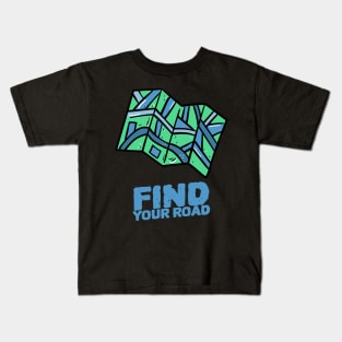 FIND YOUR ROAD Kids T-Shirt